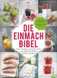 Die Einmach-Bibel Die Einmach-Bibel