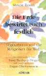 Die Erde bewirtet euch festlich Die Erde bewirtet euch festlich