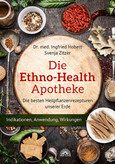 Die Ethno Health-Apotheke Die Ethno Health-Apotheke