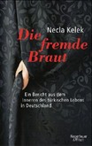 Die fremde Braut Die fremde Braut