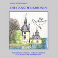 Die Gans der Baronin Die Gans der Baronin