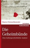 Die Geheimbünde Die Geheimbünde