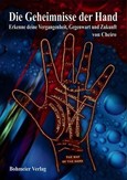 Die Geheimnisse der Hand Die Geheimnisse der Hand