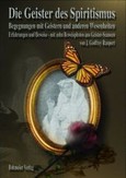 Die Geister des Spiritismus Die Geister des Spiritismus