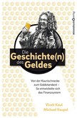 Die Geschichten des Geldes Die Geschichten des Geldes