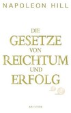 Die Gesetze von Reichtum und Erfolg Die Gesetze von Reichtum und Erfolg
