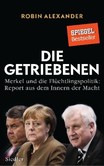 Die Getriebenen Die Getriebenen