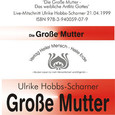 Die Große Mutter, 1 Audio-CD Die Große Mutter, 1 Audio-CD