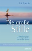 Die große Stille Die große Stille