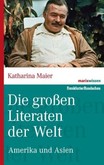 Die großen Literaten der Welt Die großen Literaten der Welt