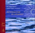 Die heilende Kraft der Achtsamkeit, Buch und 2 Audio-CDs Die heilende Kraft der Achtsamkeit, Buch und 2 Audio-CDs