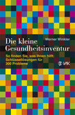 Die kleine Gesundheitsinventur Die kleine Gesundheitsinventur