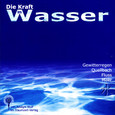 Die Kraft im Wasser - Audio-CD Die Kraft im Wasser - Audio-CD