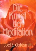 Die Kunst der Meditation Die Kunst der Meditation