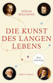Die Kunst des langen Lebens Die Kunst des langen Lebens
