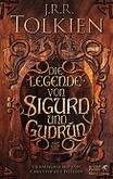 Die Legende von Sigurd und Gudrún Die Legende von Sigurd und Gudrún