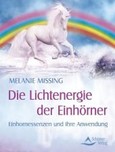 Die Lichtenergie der Einhörner