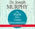 Die Macht Ihres Unterbewusstseins, 4 Audio-CDs Die Macht Ihres Unterbewusstseins, 4 Audio-CDs