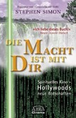Die Macht ist mit Dir. Spirituelles Kino - Hollywoods neue Botschaften Die Macht ist mit Dir. Spirituelles Kino - Hollywoods neue Botschaften