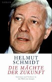 Die Mächte der Zukunft Die Mächte der Zukunft