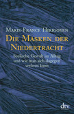 Die Masken der Niedertracht Die Masken der Niedertracht