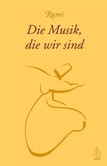 Die Musik, die wir sind Die Musik, die wir sind