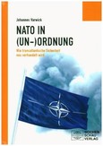 Die NATO in (Un-)Ordnung Die NATO in (Un-)Ordnung