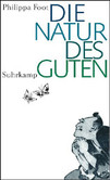 Die Natur des Guten Die Natur des Guten