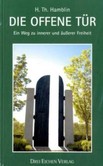 Die offene Tür Die offene Tür
