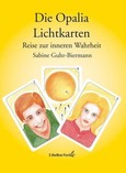 Die Opalia Lichtkarten, m. Orakelkarten (Set) Die Opalia Lichtkarten, m. Orakelkarten (Set)