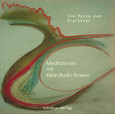 Die Reise zum Krafttier, 1 Audio-CD Die Reise zum Krafttier, 1 Audio-CD