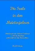 Die Seele in den Meisterjahren Die Seele in den Meisterjahren