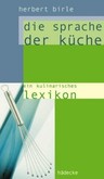 Die Sprache der Küche Die Sprache der Küche