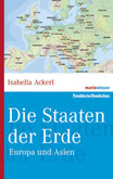 Die Staaten der Erde, Europa und Asien Die Staaten der Erde, Europa und Asien