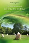 Die Steinkreise der Erdenhüter-Kristalle Die Steinkreise der Erdenhüter-Kristalle