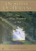 Die Stimme des Herzens Die Stimme des Herzens