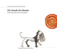 Die Stunde des Hundes, Buch u. Hörspiel, m. 3 Audio-CDs Die Stunde des Hundes, Buch u. Hörspiel, m. 3 Audio-CDs