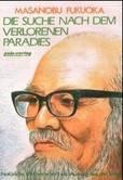 Die Suche nach dem verlorenen Paradies Die Suche nach dem verlorenen Paradies