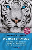 Die Tiger-Strategie Die Tiger-Strategie