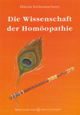 Die Wissenschaft der Homöopathie Die Wissenschaft der Homöopathie