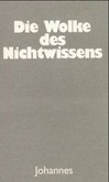 Die Wolke des Nichtwissens