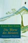 Die Worte des Meisters Die Worte des Meisters