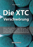 Die XTC-Verschwörung Die XTC-Verschwörung