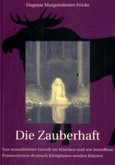 Die Zauberhaft Die Zauberhaft
