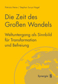 Die Zeit des Großen Wandels Die Zeit des Großen Wandels