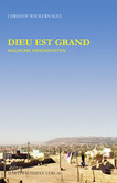 Dieu est grand Dieu est grand