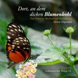 Dort, an dem dicken Blumenkohl, Audio-CD Dort, an dem dicken Blumenkohl, Audio-CD