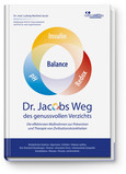 Dr. Jacobs Weg des genussvollen Verzichts Dr. Jacobs Weg des genussvollen Verzichts