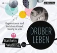 Drüberleben, 4 Audio-CDs Drüberleben, 4 Audio-CDs