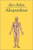 Dtv-Atlas Akupunktur Dtv-Atlas Akupunktur
